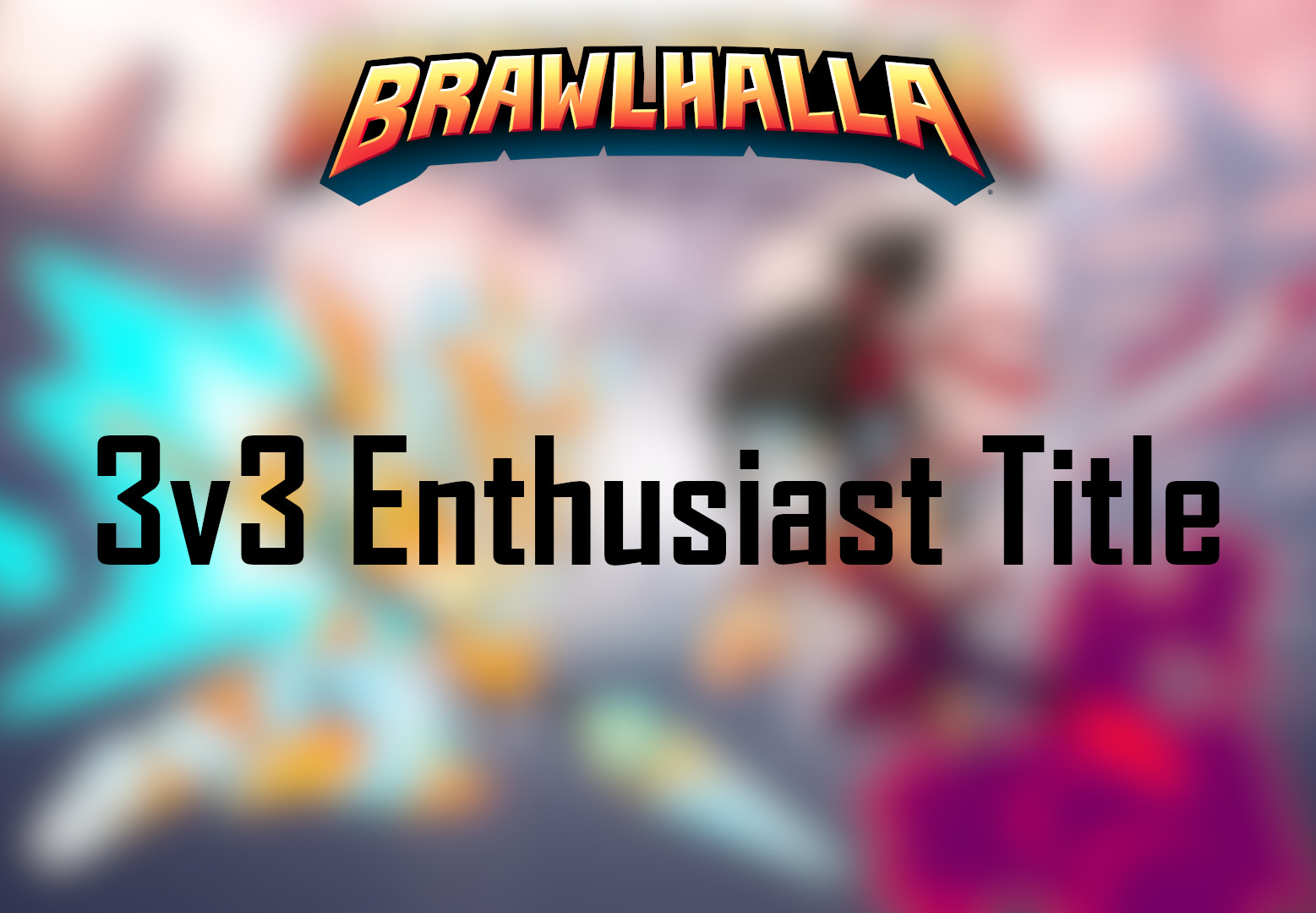 Brawlhalla - 3v3 Enthusiast Title DLC CD Key 2.02 usd